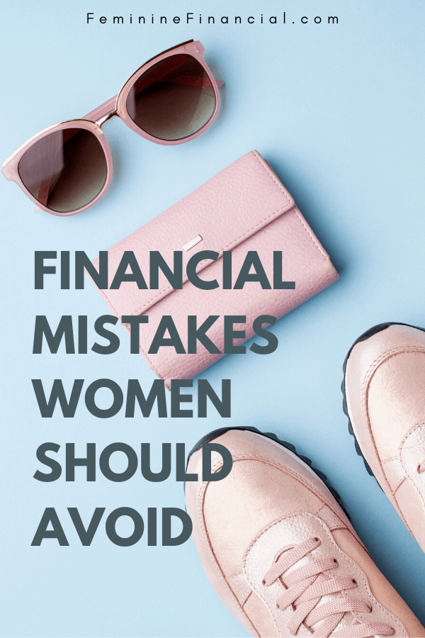 Financial mistakes happen as apart of the learning process. The key is to recover from finance mistakes quickly and to try and avoid as many money mistakes as you can. Discover 6 financial mistakes that every woman should avoid. #financialmistakes #personalfinance #womenfinance #femininefinancial